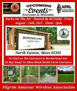 POTA announcement, Borderland State Park, North Easton MA Aug 14, 2021
