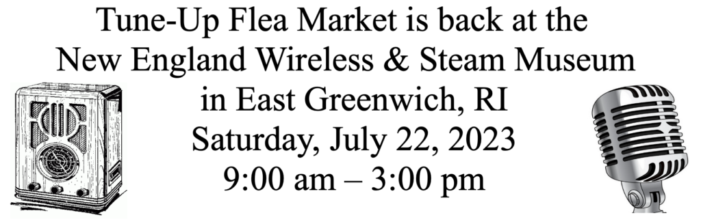 New England Wireless & Steam Museum Tune-Up Flea Market banner